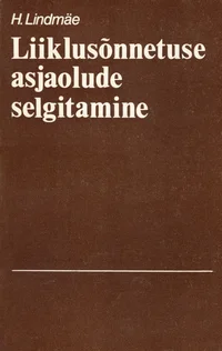 Liiklusõnnetuse asjaolude selgitamine