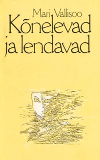 Kõnelevad ja lendavad