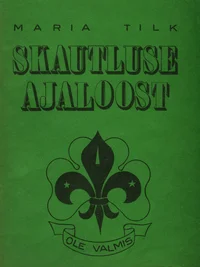 Skautluse ajaloost