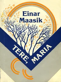 Tere, Maria