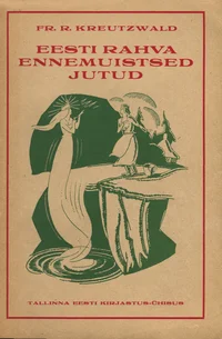Eesti rahva ennemuistsed jutud