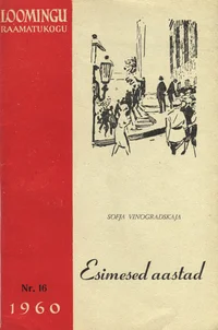 Esimesed aastad