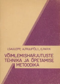 Võimlemisharjutuste tehnika ja õpetamise metoodika