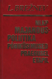 NLKP majanduspoliitika põhiküsimused praegusel etapil