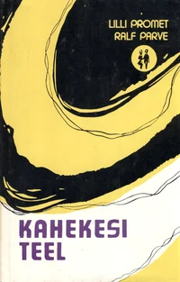 Kahekesi teel