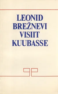 Leonid Brežnevi visiit Kuuba Vabariiki