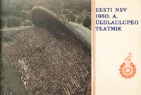 Eesti NSV 1980. a. üldlaulupeo teatmik