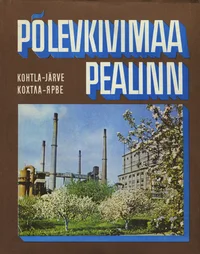 Põlevkivimaa pealinn