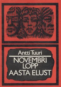 Novembri lõpp. Aasta elust
