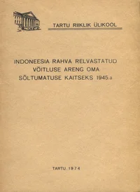 Indoneesia rahva relvastatud võitluse areng oma sõltumatuse kaitseks 1945. a
