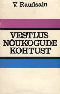 Vestlus nõukogude kohtust