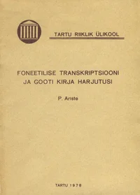 Foneetilise transkriptsiooni ja gooti kirja harjutusi