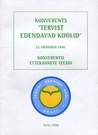 Konverents «Tervist edendavad koolid» 