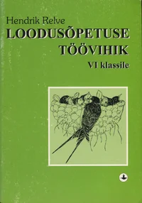 Loodusõpetuse töövihik VI klassile