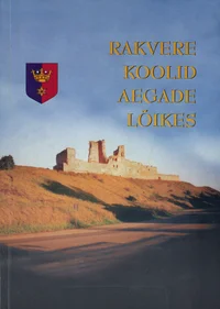 Rakvere koolid aegade lõikes