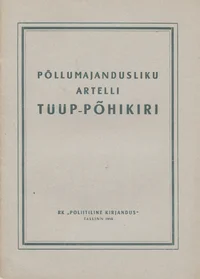 Põllumajandusliku artelli tüüp-põhikiri