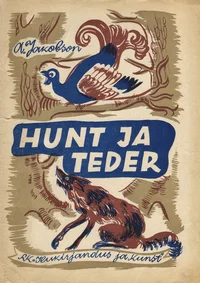 Hunt ja teder