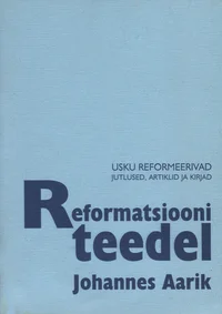 Reformatsiooni teedel