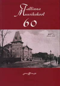 Tallinna Muusikakool 60