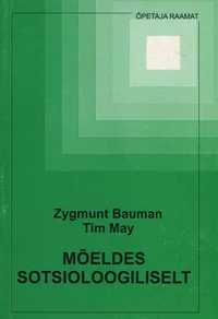 Mõeldes sotsioloogiliselt