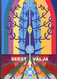 Seest välja