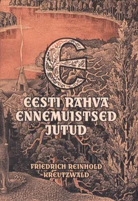 Eesti rahva ennemuistsed jutud
