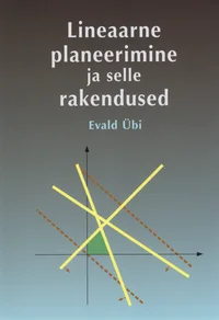 Lineaarne planeerimine ja selle rakendused