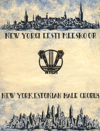 New Yorgi Eesti Meeskoori kontsertmatk Euroopasse. Grand European Tour of the N.Y. Estonian Male Chorus (New York, USA) 