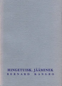Hingetuisk. Jääminek