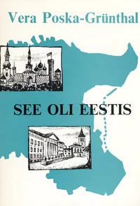 See oli Eestis 