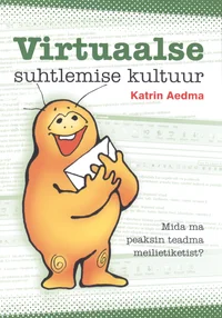 Virtuaalse suhtlemise kultuur