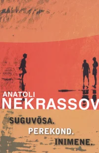 Suguvõsa. Perekond. Inimene