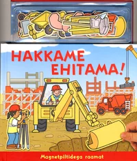 Hakkame ehitama!