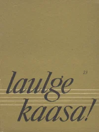 Laulge kaasa!