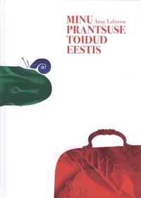 Minu prantsuse toidud Eestis