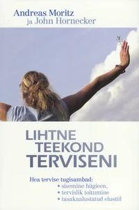 Lihtne teekond terviseni