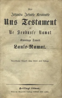 Meie Issanda Jesusse Kristusse Uus Testament 
