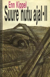 Suure nutu ajal