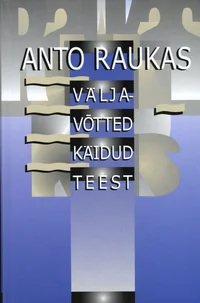 Väljavõtted käidud teest