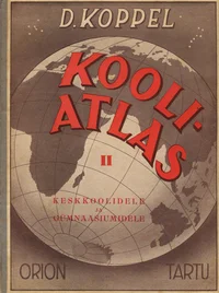 Kooli-atlas keskkoolidele ja gümnaasiumidele