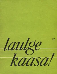 Laulge kaasa!