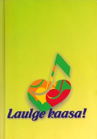 Laulge kaasa!