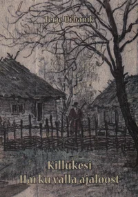 Killukesi Harku valla ajaloost