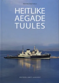 Heitlike aegade tuules