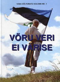Võru veri ei värise