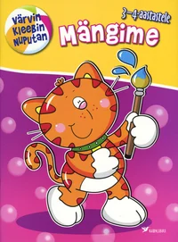 Mängime. 3-4-aastastele