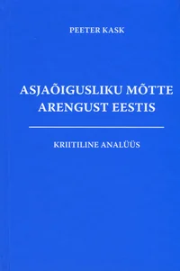 Asjaõigusliku mõtte arengust Eestis