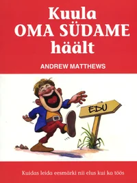 Kuula oma südame häält