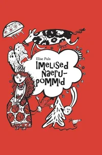 Imelised naerupommid