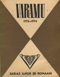 «Varamu» 1972-1974